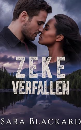 Zeke Verfallen: Eine alleinerziehende Mutter, ein beschützender Held – Romantic Suspense (Stryker Sicherheitstruppe 1)