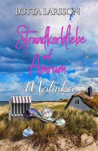 Strandkorbliebe auf Amrum - Malinka