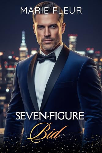 Seven-Figure Bid: (Manhattan Love Stories 1)