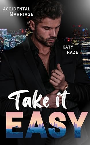 Take it Easy: Accidental Marriage MM Romance (Ford-Brüder 3)