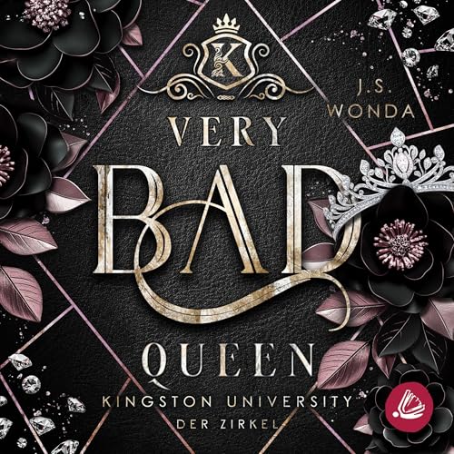 Very Bad Queen: Kingston University, Band 10