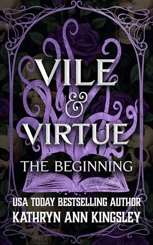 Vile & Virtue: The Beginning