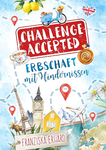 Challenge accepted! Erbschaft mit Hindernissen