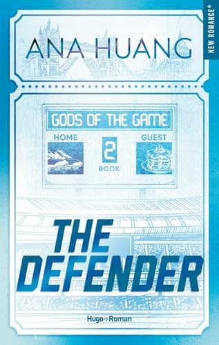 The defender: Gods of the game Tome 2