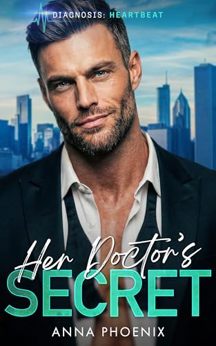 Her Doctor's Secret: Ein Second Chance - Liebesroman (Diagnosis Heartbeat 1)