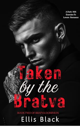 Taken by the Bratva: Ein Dark Mafia MM Entführungsroman (Bratva-Herrschaft 2)