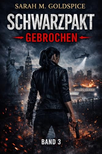 Schwarzpakt – Gebrochen: Band 3