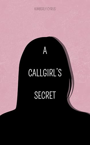 A Callgirl's Secret
