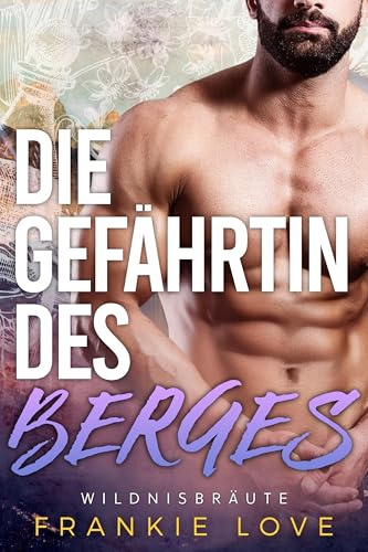 Die Gefährtin des Berges