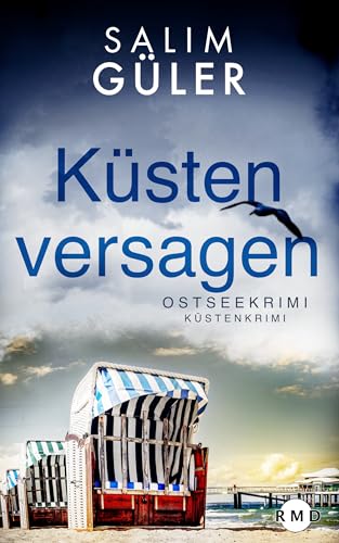 Küstenversagen: Ostseekrimi - Küstenkrimi (Lena und Mads Johannsen ermitteln 27)