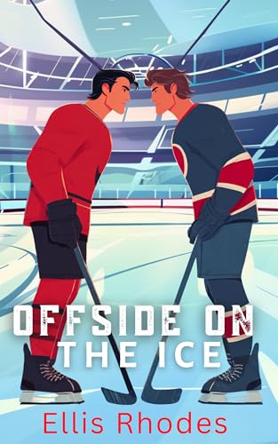 Offside On the Ice: Ein Bruder der Ex MM Eishockey Liebesroman (Frozen Rivals)