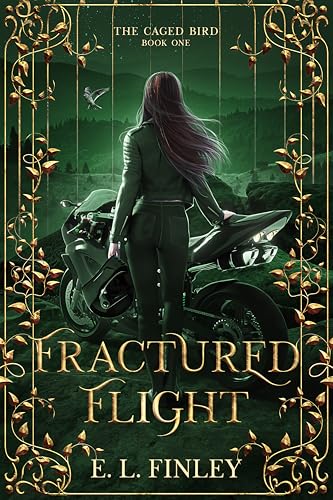 Fractured Flight (The Caged Bird Book 1)