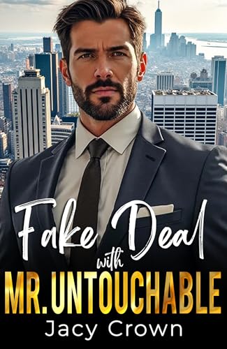 Fake Deal with Mr. Untouchable (Unexpected Love Stories 34)