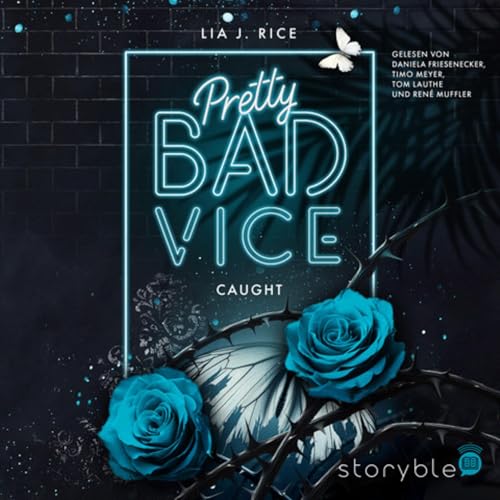 Pretty Bad Vice - Caught: Bad Vice-Reihe, Band 3