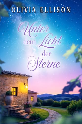 Unter dem Licht der Sterne (Verzaubert in der Toskana 7)