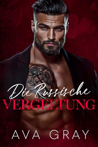 Die Russische Vergeltung (Ein New Yorker Verbrecherimperium 2)