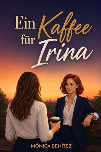 Ein Kaffee für Irina