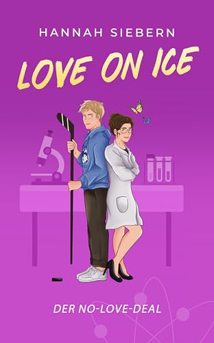 Love on Ice : Der No-Love-Deal