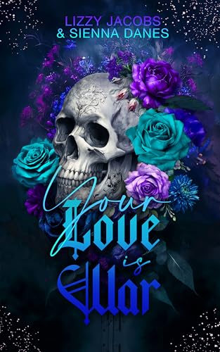 Your Love is War (King-and-War-Reihe 2)