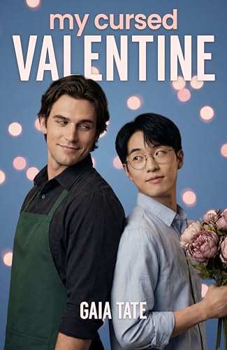 My Cursed Valentine: MM Short Story Romance (My Valentine Disaster Book 1)