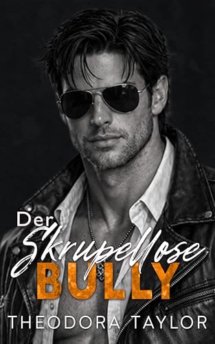 Der skrupellose Bully
