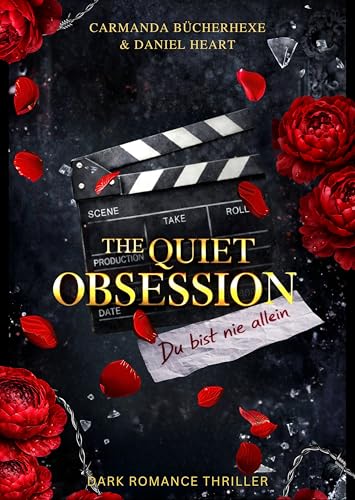 The Quiet Obsession: Du bist nie allein!