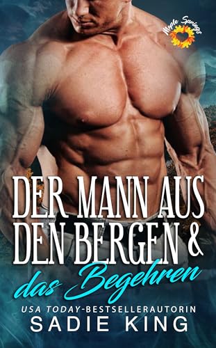 Der Mann aus den Bergen & das Begehren