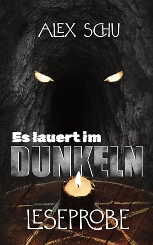 Leseprobe zur Horrornovelle "Es lauert im Dunkeln"