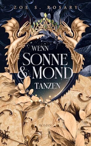 Wenn Sonne und Mond tanzen (Die Legende der Sonnenelfen 1)