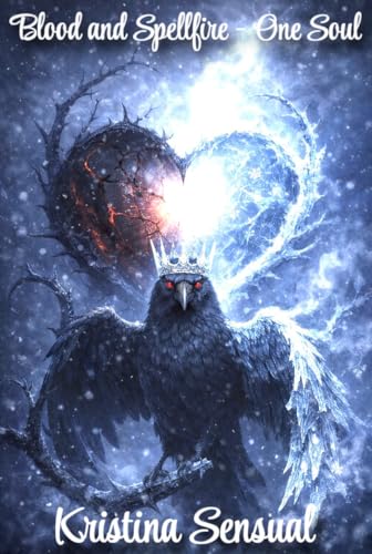 Blood and Spellfire: One Soul