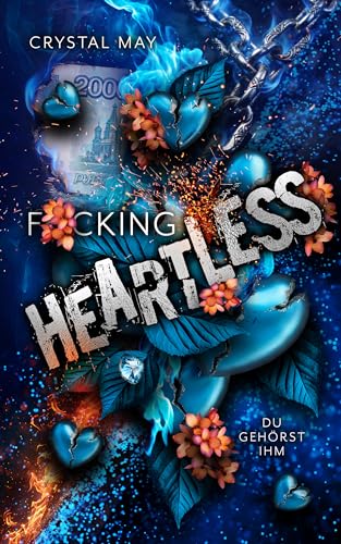F*cking Heartless: Du gehörst ihm