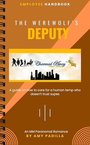 The Werewolf's Deputy (Charmed Away Temp Agency Book 7)
