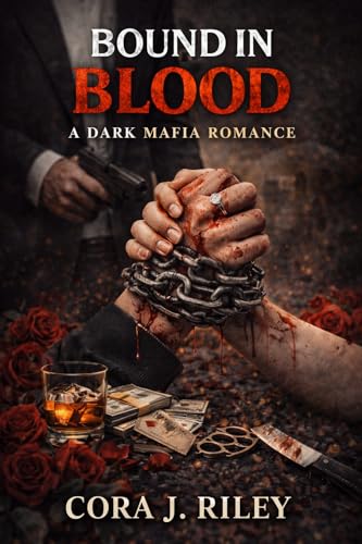 Bound in Blood: A Dark Captive Mafia Romance (The Corso Family Series Book 2)