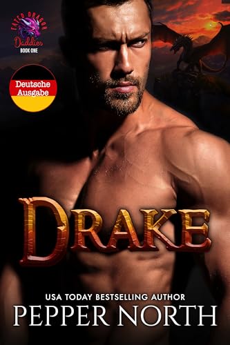Drake: Fated Dragon Daddies (Deutsche Ausgabe)