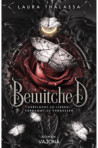 Bewitched (Die Chroniken der Verfluchten 1)