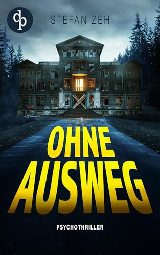 Ohne Ausweg | Der nervenaufreibende Psychothriller, in dem ein Escape Room zur tödlichen Falle wird