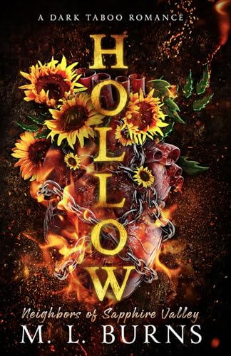 HOLLOW: A Dark MM Taboo Romance (Neighbors of Sapphire Valley, Band 2)
