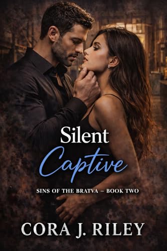 Silent Captive: A Dark Heroic Mafia Romance (Sins of the Bratva Book 2)