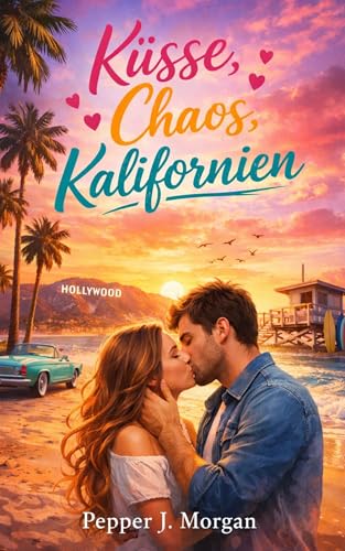 Küsse,Chaos, kalifornien