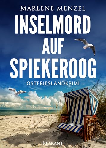 Inselmord auf Spiekeroog. Ostfrieslandkrimi - Spiekeroog Krimi - Nordseekrimi
