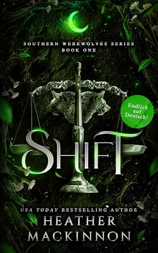 Verwandlung: Werewolf Shifter Romance (Endlich auf Deutsch!) (Southern Werewolves (endlich auf Deutsch!) 1)
