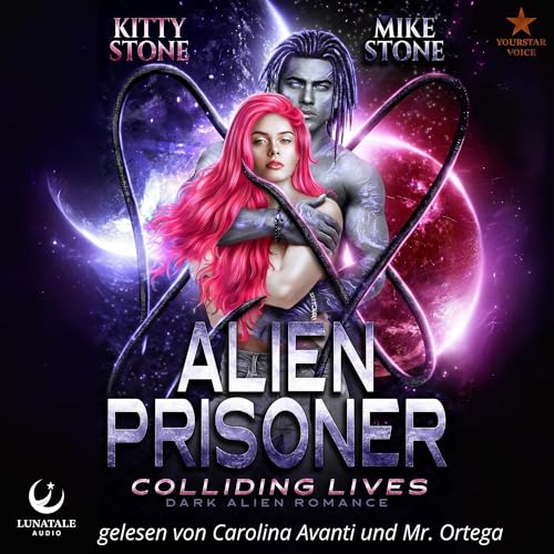 Alien Prisoner: Colliding Lives: Dark Alien Romance (Crashed on Earth 2)