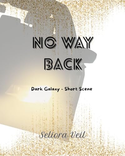 No Way Back: Dark Galaxy Serie Short Szene