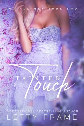 Tainted Touch: Eine paranormale Reverse-Harem-Romanze (Nicht Alle Männer 2)