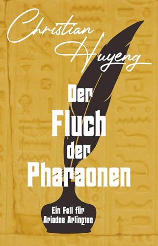 Der Fluch der Pharaonen (Ein Fall für Ariadne Arlington 12)
