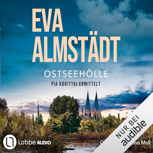 Ostseehölle: Kommissarin Pia Korittki, Band 21