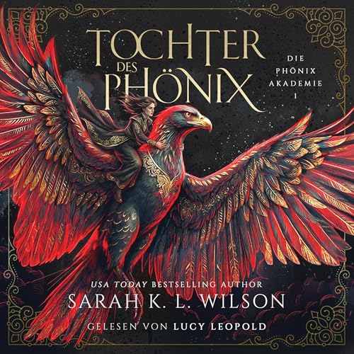 Tochter des Phönix: Die Phönix Akademie, Band 1