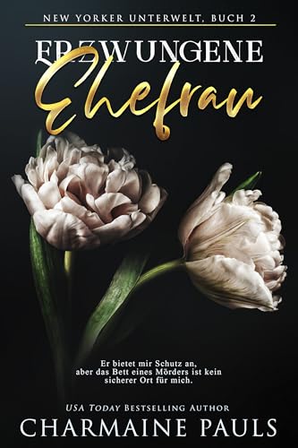 Erzwungene Ehefrau (New Yorker Unterwelt 2)