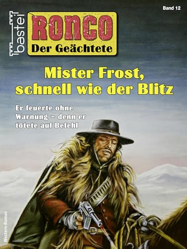 RONCO 12: Mister Frost, schnell wie der Blitz
