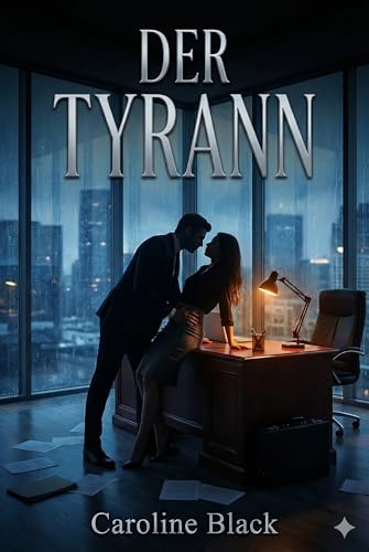 Der Tyrann (Macht & Moral)